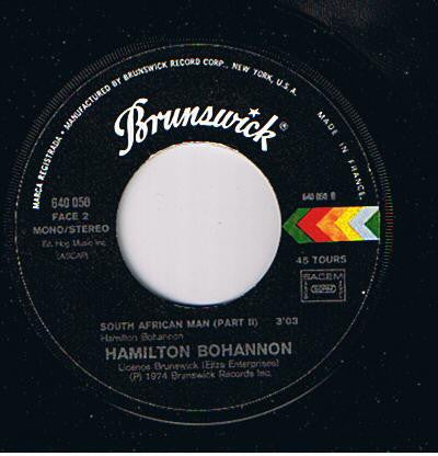 Hamilton Bohannon : South African Man (Part 1 And 2) (7")
