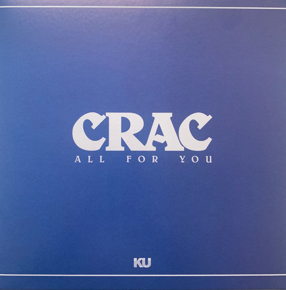 C.R.A.C. : All For You (LP, Album, RE)