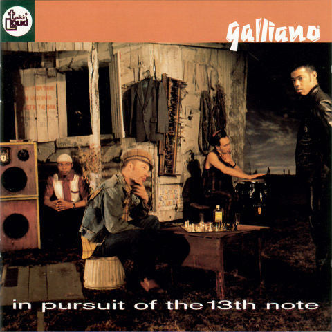 Galliano : In Pursuit Of The 13th Note (CD, Album, RP)
