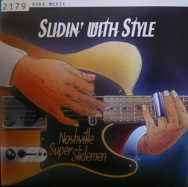 The Nashville Super Slidemen : Slidin' With Style (CD)