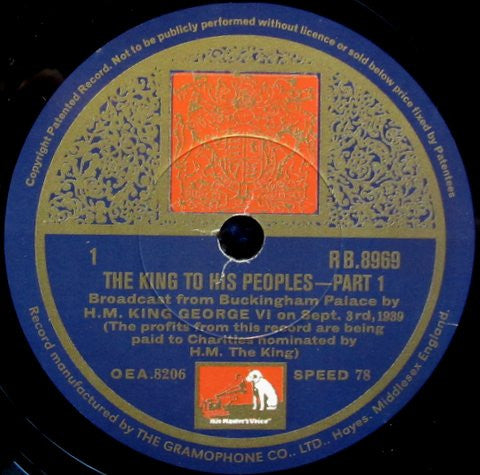 H.M. King George VI : The King To His People 3rd September 1939 (10", Dlx, RM)