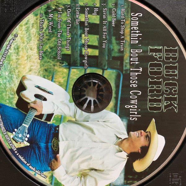 Buck Ford : Somethin' Bout Those Cowgirls (CD, Album)