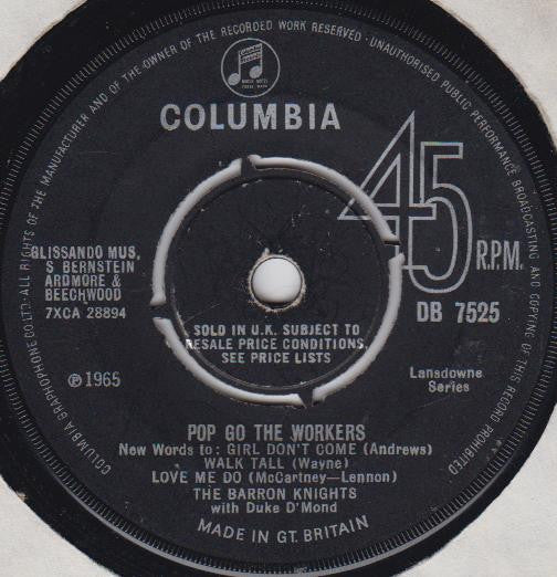 The Barron Knights With Duke D'Mond : Pop Go The Workers (7", Single)