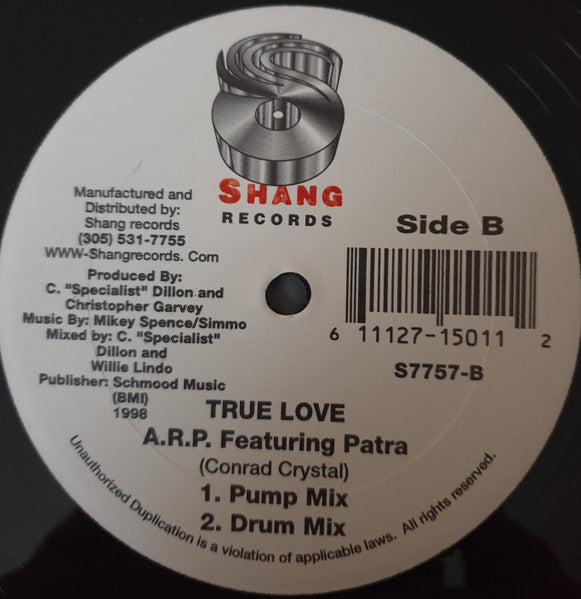 A.R.P. (2) Featuring Patra : True Love (12")