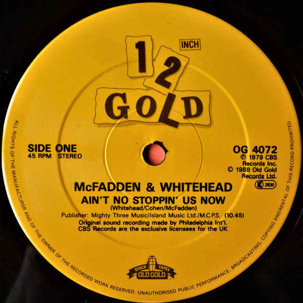 McFadden & Whitehead : Ain't No Stoppin' Us Now / I've Got The Love (12")