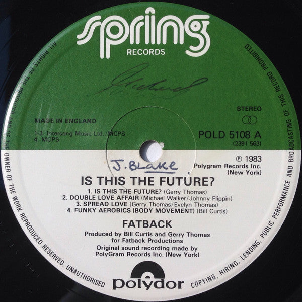 The Fatback Band : Is This The Future? (LP, Album)