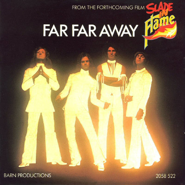 Slade : Far Far Away (7", Single)