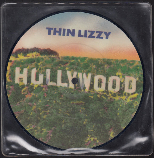 Thin Lizzy : Hollywood (Down On Your Luck) (7", Single, Pic)