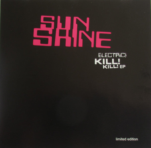 Sunshine (6) : Electric! Kill! Kill! EP (CD, EP, Ltd)