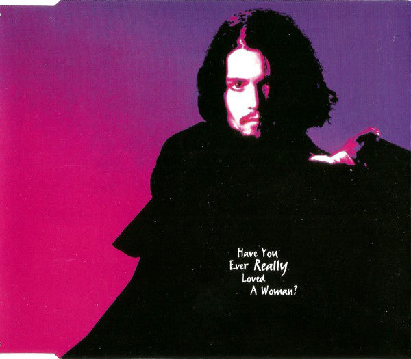 Bryan Adams : Have You Ever Really Loved A Woman? (CD, Single)