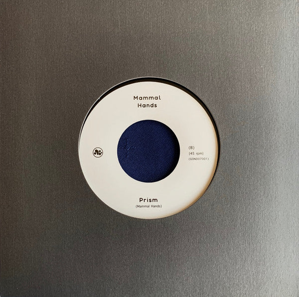 Mammal Hands : Chaser / Prism (7", Single, Ltd)
