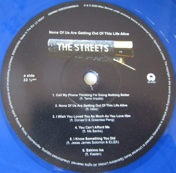 The Streets : None Of Us Are Getting Out Of This Life Alive (LP, Ltd, Mixtape, Blu)