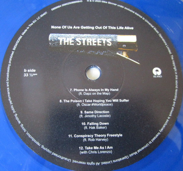 The Streets : None Of Us Are Getting Out Of This Life Alive (LP, Ltd, Mixtape, Blu)