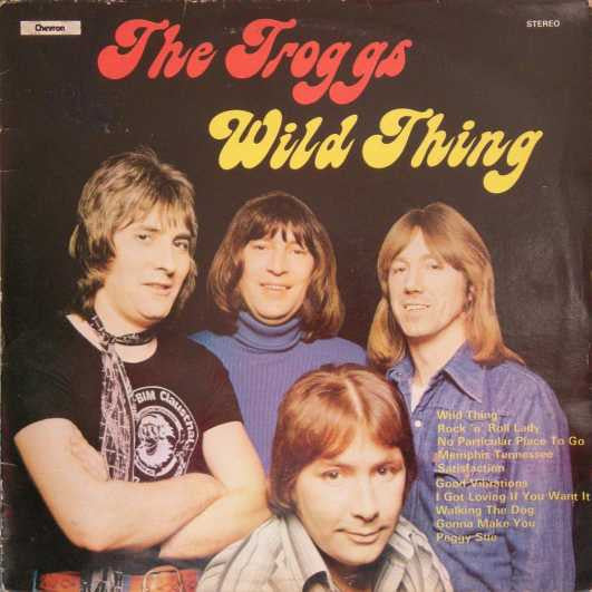 The Troggs : Wild Thing (LP, Comp)