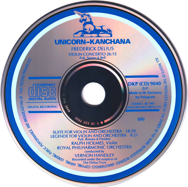 Frederick Delius, Ralph Holmes, Royal Philharmonic Orchestra, Vernon Handley : Frederick Delius Violin Concerto - First Recordings Of Suite • Legende (CD, Album)