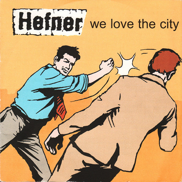 Hefner (2) : We Love The City - Limited Edition (CD, Album, Enh + CD, EP + Ltd)