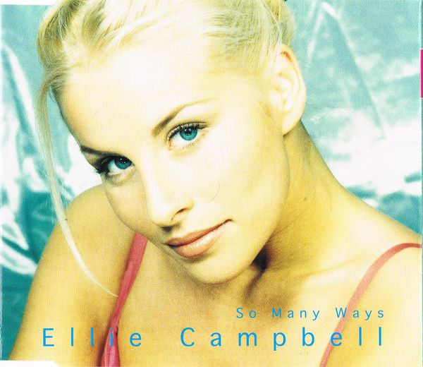 Ellie Campbell : So Many Ways (CD, Single)