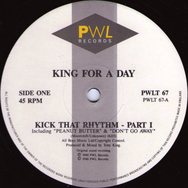 King For A Day : Kick That Rhythm (12")