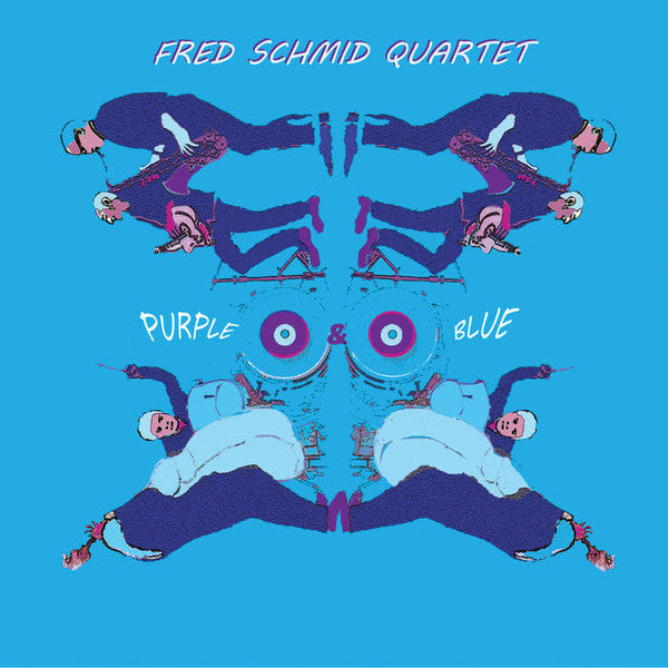 Fred Schmid Quartet : Purple & Blue (CD, Album)