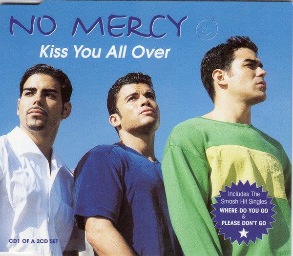 No Mercy : Kiss You All Over (CD, Single, CD1)