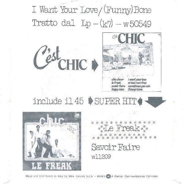 Chic : I Want Your Love / (Funny) Bone (7")