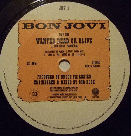 Bon Jovi : Wanted Dead Or Alive (7", Single, Pap)