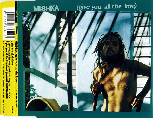 Mishka : Give You All The Love (CD, Single)