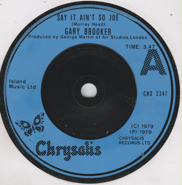 Gary Brooker : Say It Ain't So Joe (7", Single)