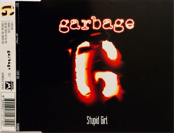 Garbage : Stupid Girl (CD, Single, CD1)