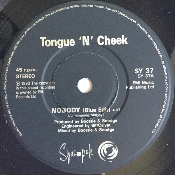 Tongue N Cheek : Nobody (7", Single)