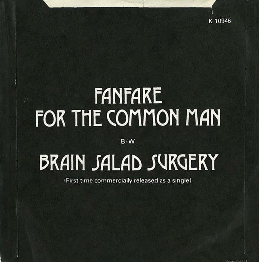 Emerson, Lake & Palmer : Fanfare For The Common Man (7", Single)
