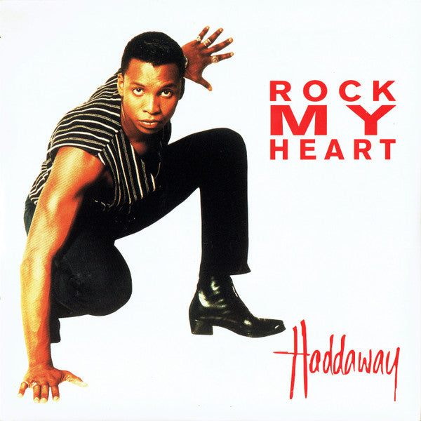 Haddaway : Rock My Heart (7", Single)