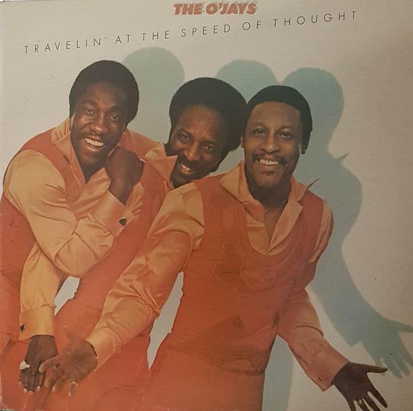 The O'Jays : Travelin' At The Speed Of Thought (LP, Album)