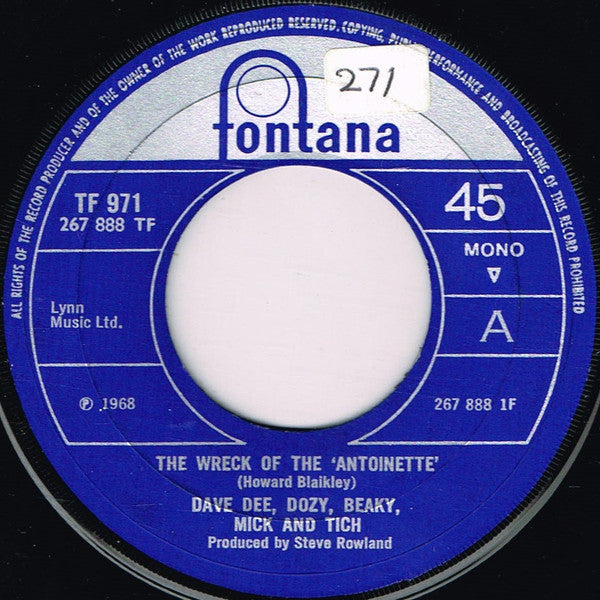 Dave Dee, Dozy, Beaky, Mick & Tich : The Wreck Of The 'Antoinette' (7", Single, Mono)