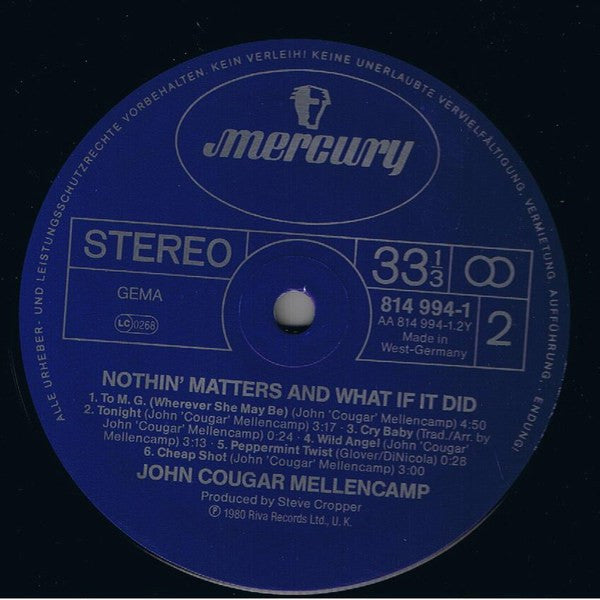 John Cougar Mellencamp : Nothin' Matters And What If It Did (LP, Album, RE)