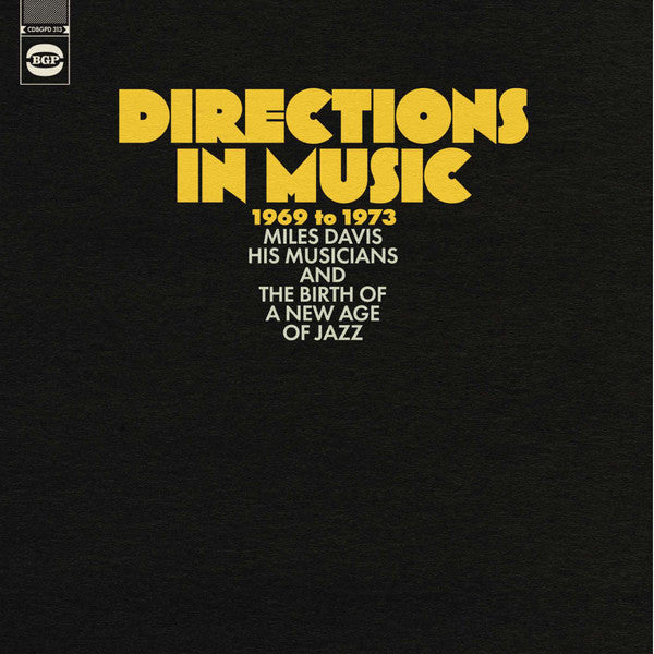 Various : Directions In Music 1969 To 1973 (Miles Davis, His Musicians And The Birth Of A New Age Of Jazz) (2xLP, Comp)
