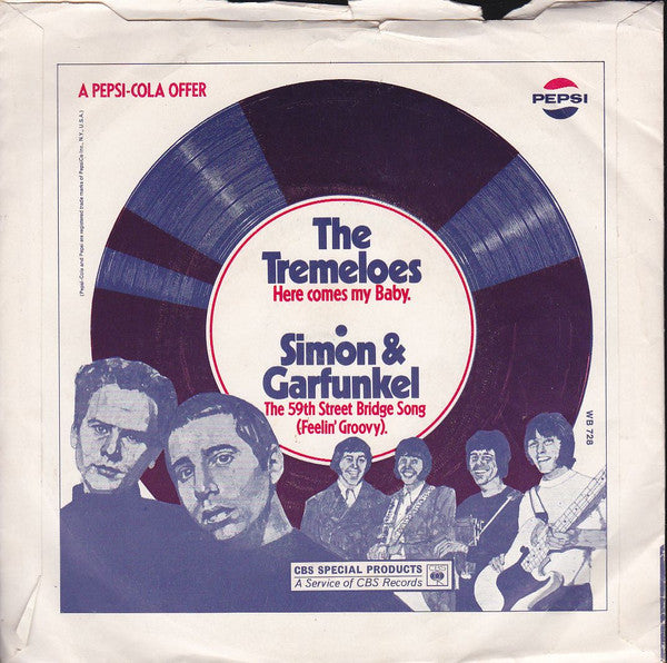 Simon & Garfunkel / The Tremeloes : The 59th Street Bridge Song (Feelin' Groovy) / Here Comes My Baby (7", Single, Promo)
