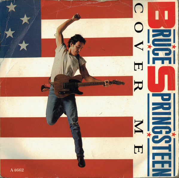 Bruce Springsteen : Cover Me (7", Single)
