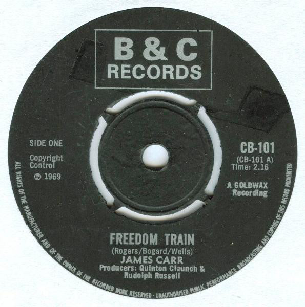James Carr : Freedom Train (7", Single, 4 P)