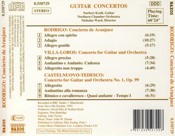 Joaquín Rodrigo / Heitor Villa-Lobos / Mario Castelnuovo-Tedesco - Norbert Kraft, Northern Chamber Orchestra / Nicholas Ward : Concierto De Aranjuez / Guitar Concerto / Guitar Concerto No. 1 (CD, Album)