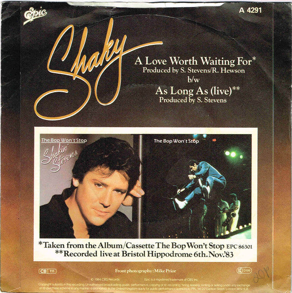 Shakin' Stevens : A Love Worth Waiting For (7", Single, Pap)
