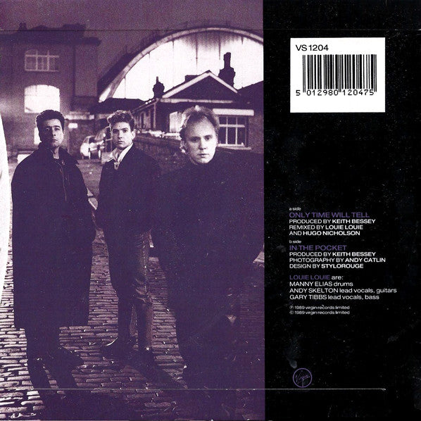 Louie Louie (7) : Only Time Will Tell (7")