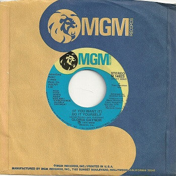 Gloria Gaynor : (If You Want It) Do It Yourself (7", Single, Styrene, She)