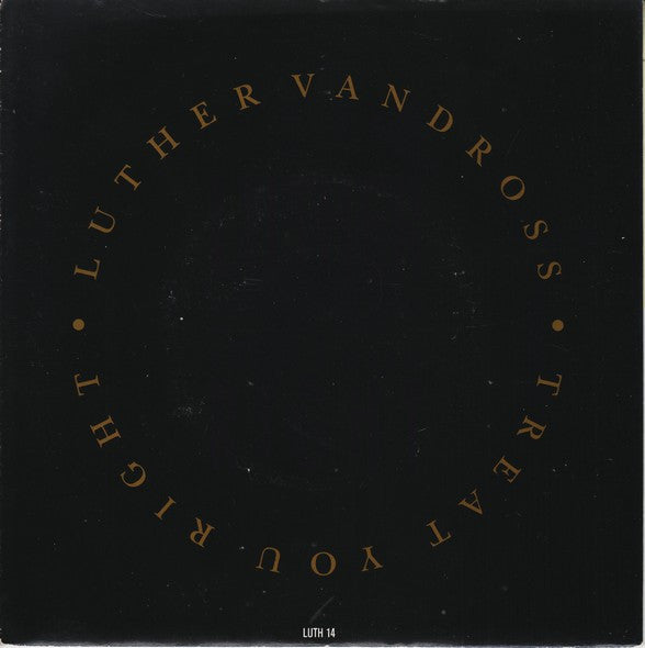 Luther Vandross : Treat You Right (7", Single)