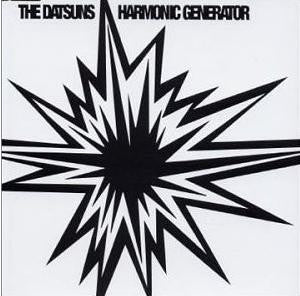 The Datsuns : Harmonic Generator (CD, Single, Enh, CD1)