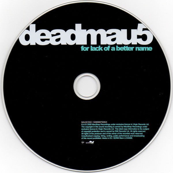 Deadmau5 : For Lack Of A Better Name (CD, Album, Mixed, P/Mixed)