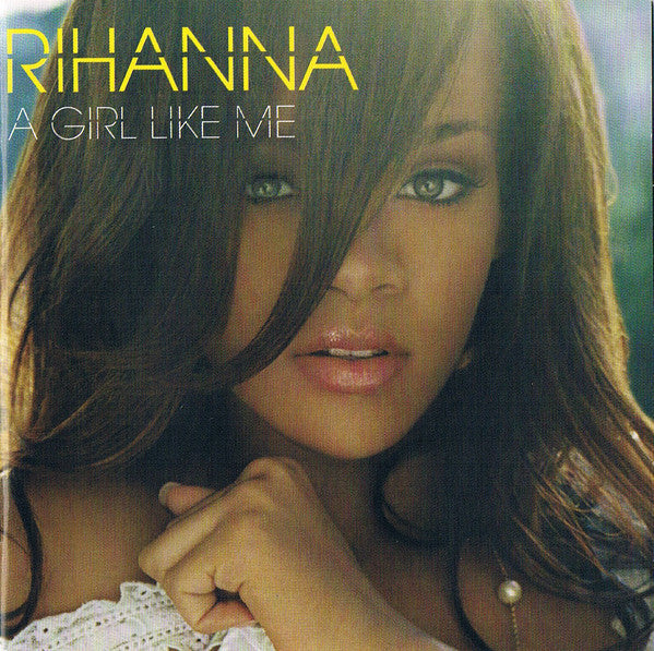 Rihanna : A Girl Like Me (CD, Album, Enh, S/Edition, Son)