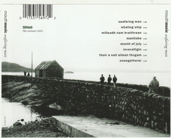 Mouth Music With Martin Furey, Ishbel MacAskill, Kaela Rowan : Seafaring Man (CD, Album)