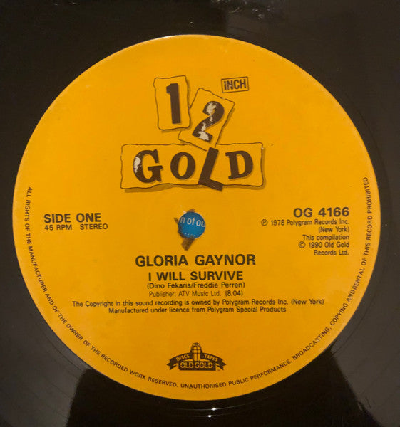 Gloria Gaynor : I Will Survive / Let Me Know (I Have The Right) (12", Maxi, RE, alt)