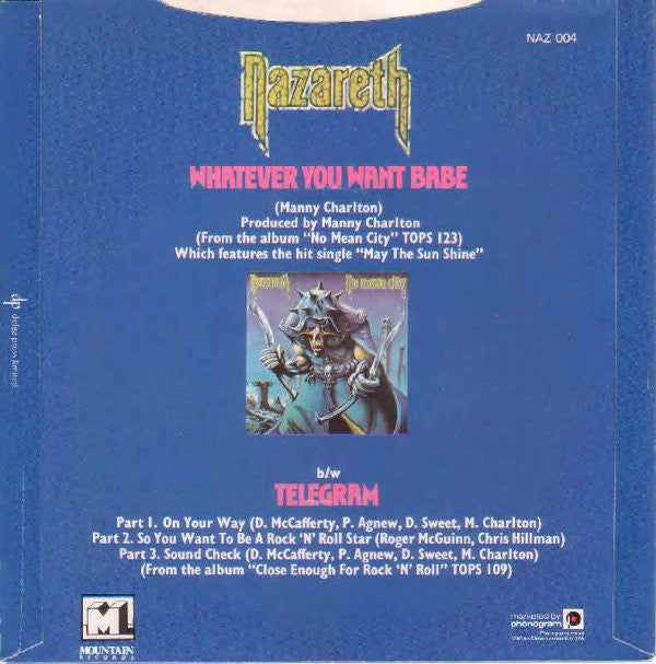 Nazareth (2) : Whatever You Want Babe (7", Single)